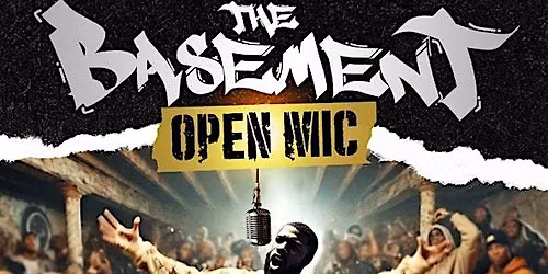 The Basement: Live Hip-Hop and RnB Open Mic