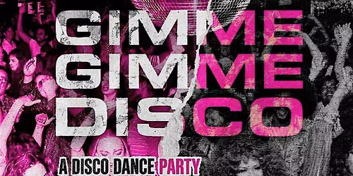 Gimme Gimme Disco