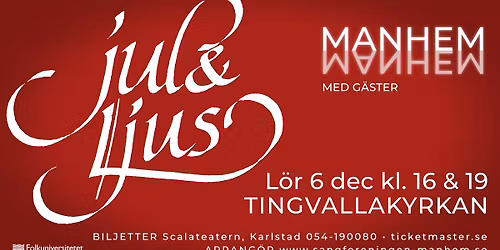 MANHEM: JUL & LJUS 2025