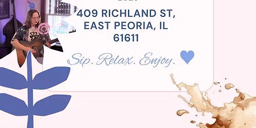 Acoustic + Chill w\/ Ava Easter | East Peoria, IL