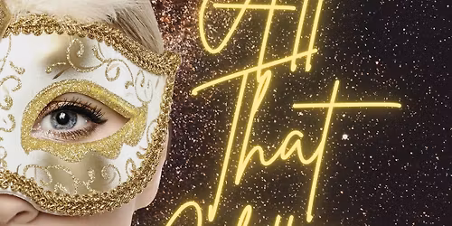 All That Glitters, NYE!