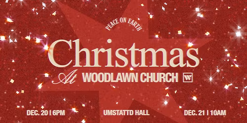 Christmas At Woodlawn 2025 | Sat. Dec. 20, 6PM