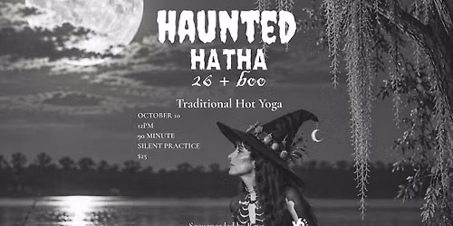 Haunted Hatha - 26 + Boo!