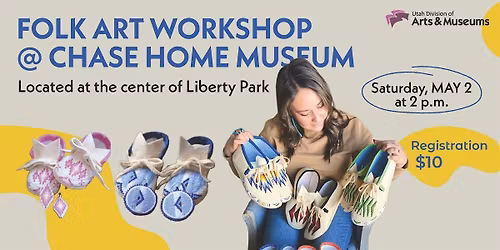Folk Arts Workshop at Chase Home - Mini Moccasins with Crystal Begay