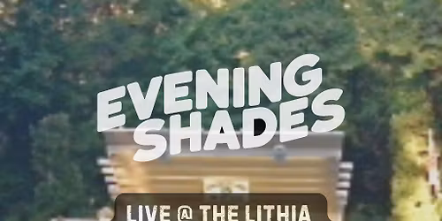 Evening Shades live @ Lithia Park Amphitheater