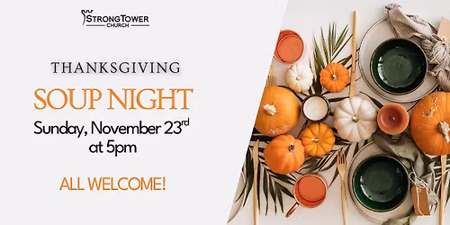 Thanksgiving Soup Night