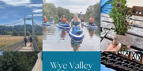 Wye Valley Paddle & Feast Retreat