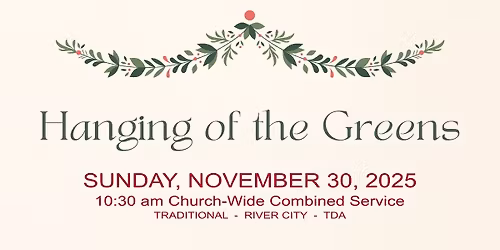 Hanging of the Greens 2025