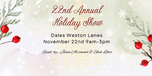 22nd Annual Holiday Show