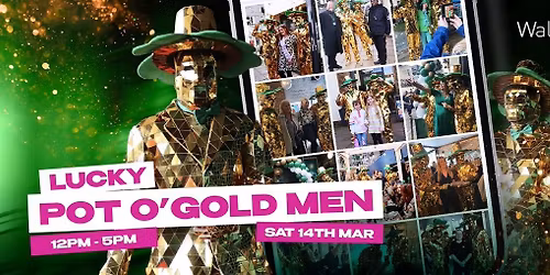 Lucky Pot O' Gold Men Walkabout