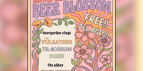 18th Annual Beer Blossom - Free