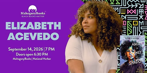 Elizabeth Acevedo  Discusses & Signs Anger Is Only a Shadow