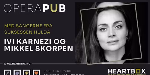 OPERAPUB \/\/ Ivi Karnezi og Mikkel Skorpen