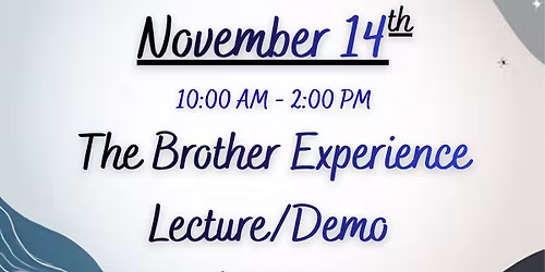 The Brother Experience