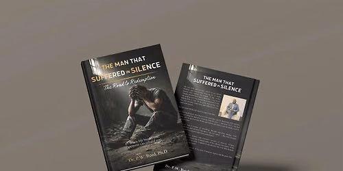 The Man That Suffered in Silence: "The Movie"- Based on True Events