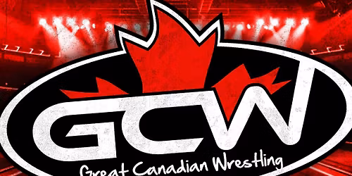 GCW : Peterborough : September 13th 2026  : LIVE WRESTLING