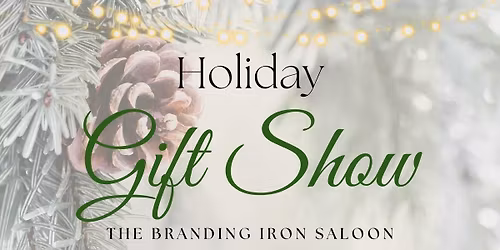 Holiday Gift Show at The Branding Iron Saloon, Morrison CO