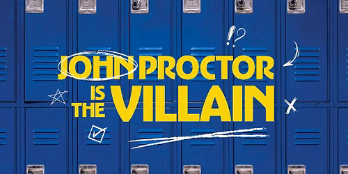 John Proctor is the Villain