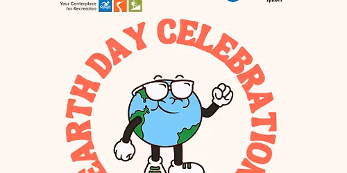Earth Day Celebration - Free Event