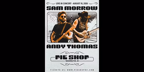 Sam Morrow & Andy Thomas
