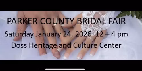 Parker County Bridal Fair
