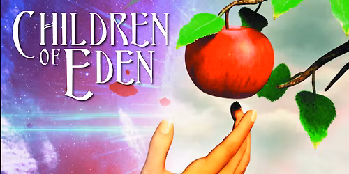 Children of Eden at Hoogland Center for the Arts