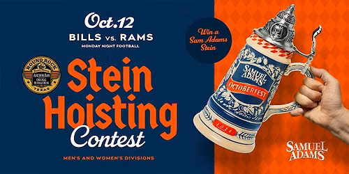 Sam Adams Stein Hoisting Contest + Bills vs. Rams MNF