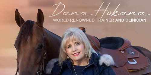 Clinic by world renowned trainer Dana Hokana