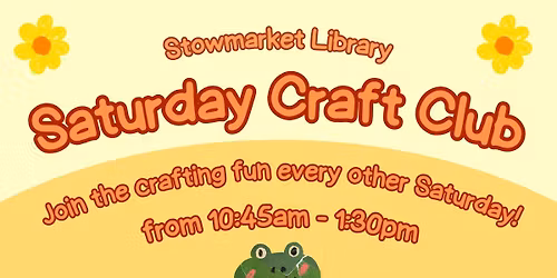 Saturday Craft Club \ud83c\udf3b\ud83c\udfa8