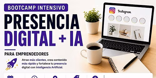 Bootcamp Intensivo  Presencia Digital + IA  en West Palm Beach