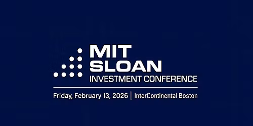 2026 MIT Sloan Investment Conference
