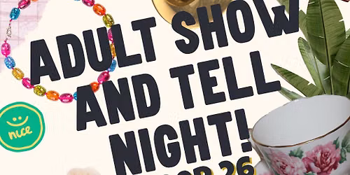 Show and Tell! 