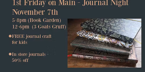 1st Friday on Main - Journal Night