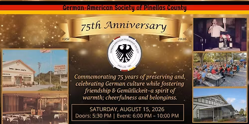 German-American Society 75th Anniversary Dinner and Dance