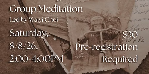 Past-Life Regression Meditation led by Waiyi Choi