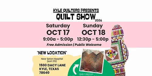 Kyle Quilters Quilt Show 2026
