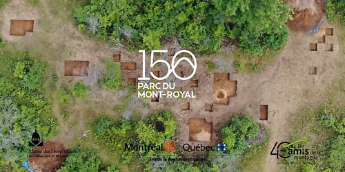 La pr\u00e9sence autochtone au mont Royal: ce que nous r\u00e9v\u00e8le l\u2019arch\u00e9ologie