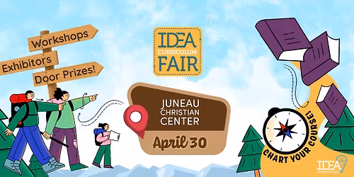 IDEA Homeschool Curriculum Fair (Juneau)