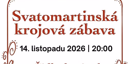 Svatomartinsk\u00e1 krojov\u00e1 z\u00e1bava 2026