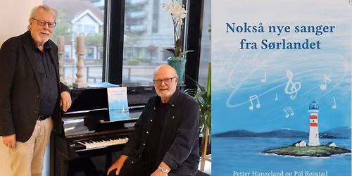 Noks\u00e5 nye sanger fra S\u00f8rlandet