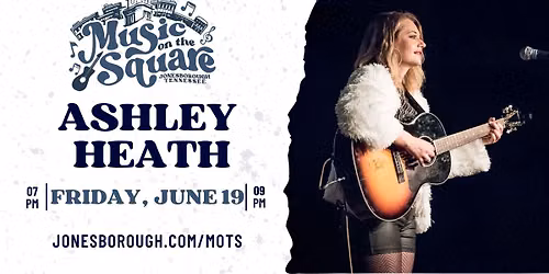 Music on the Square - Ashley Heath