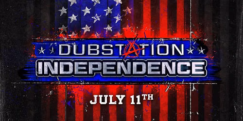 DUBSTATION INDEPENDENCE 2026