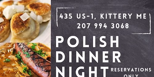 Traditional Polish Dinner at Kashas Kitchen Kittery June 26th