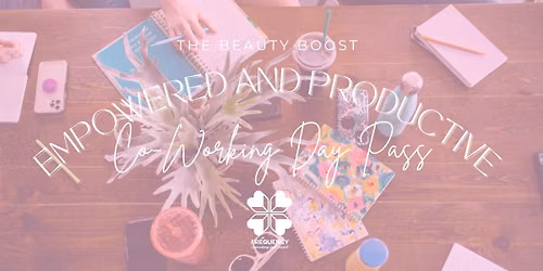 Empowered and Productive Coworking