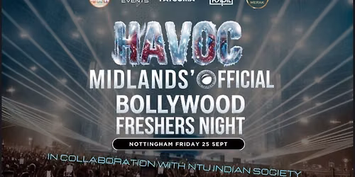 \ud83d\udea8 THE OFFICIAL BOLLYWOOD NIGHT\ud83d\udea8NOTTINGHAM UNIVERSITY \ud83d\udea8 THE MIDLAND\u2019S BIGGEST HAVOC \ud83d\udea8 