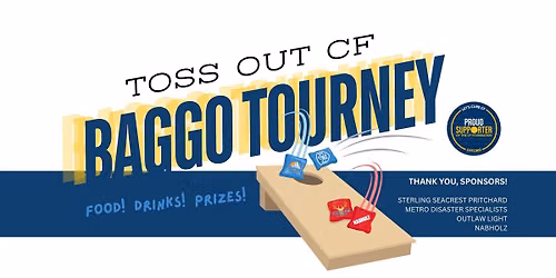 Toss Out CF! Baggo Tournament