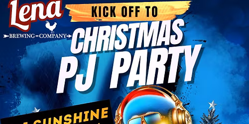 Kick off to Christmas Pajama Party 