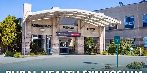 Rural Health Symposium -- Navigating Change: The State of Rural Healthcare in an Uncertain Era