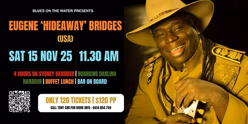 Blues on the Water presents Eugene 'Hideaway' Bridges