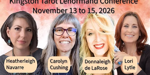 Kingston Tarot Lenormand Conference November 13-15, 2026